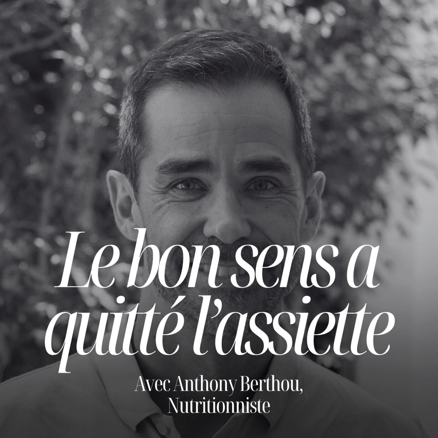 episode cover Vivre longtemps en bonne santé : que faut-il vraiment mettre dans son assiette ? avec Anthony Berthou #353