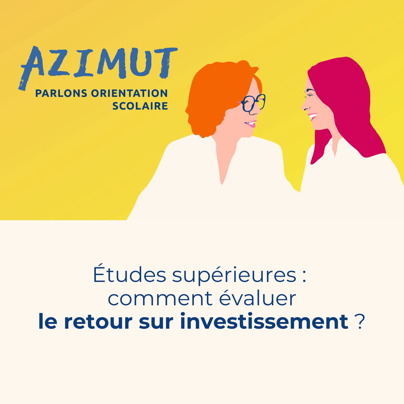 episode cover Études supérieures : comment évaluer le retour sur investissement ?