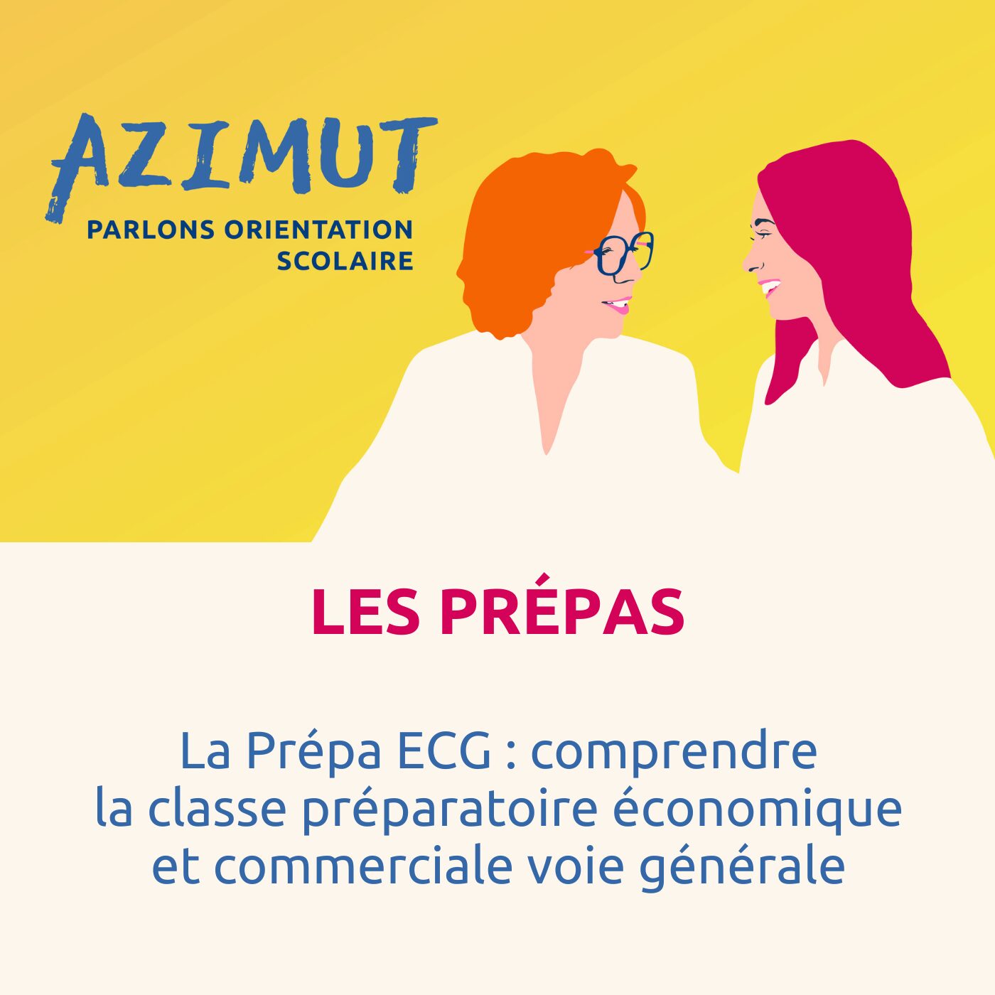 episode cover La Prépa ECG : comprendre la classe préparatoire économique et commerciale voie générale
