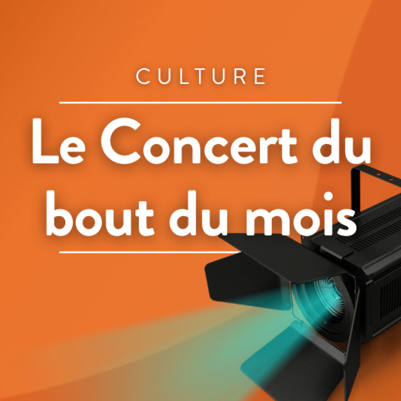 Le Concert du bout du mois