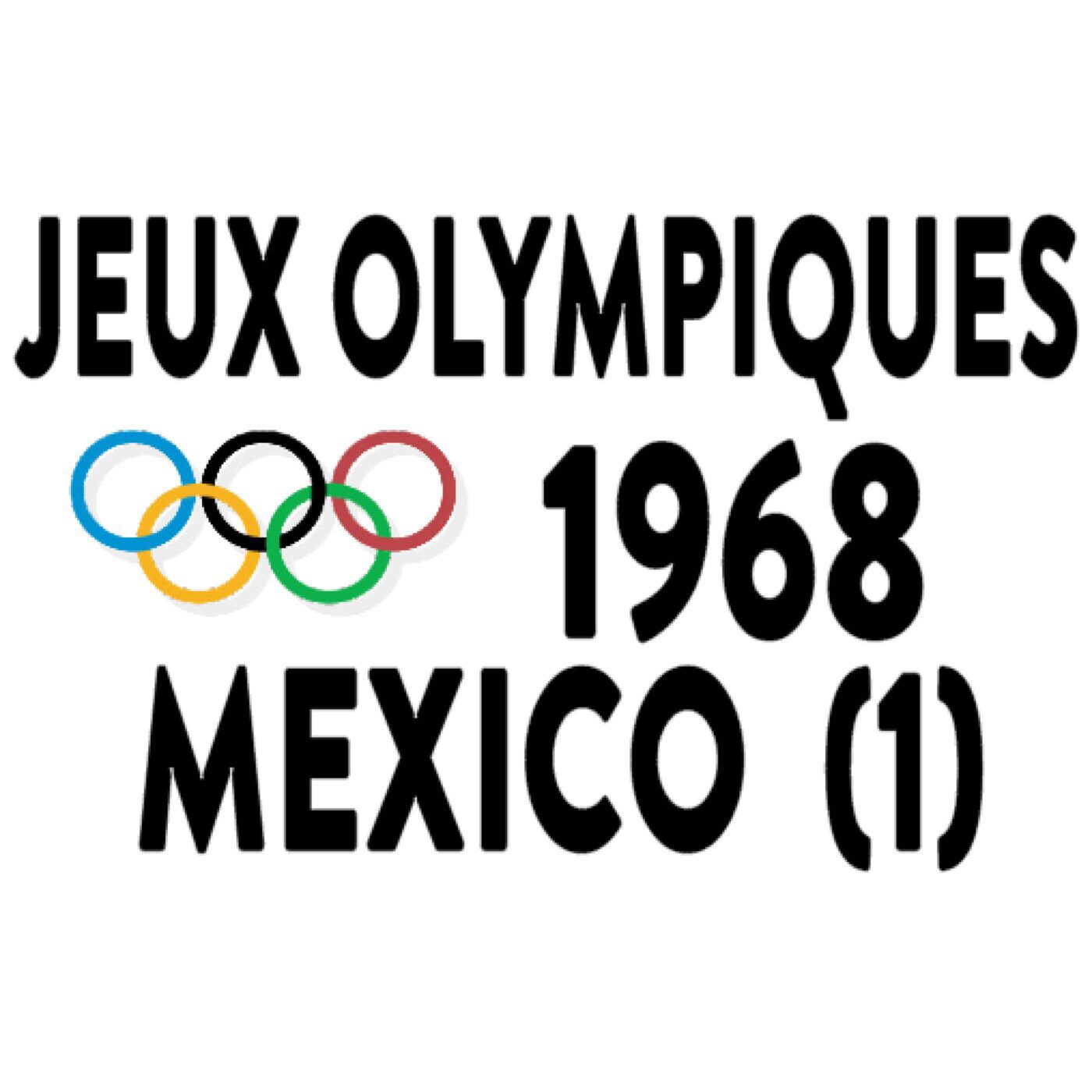 Jeux Olympiques-Été, Mexico-1968-1ère partie episode artwork