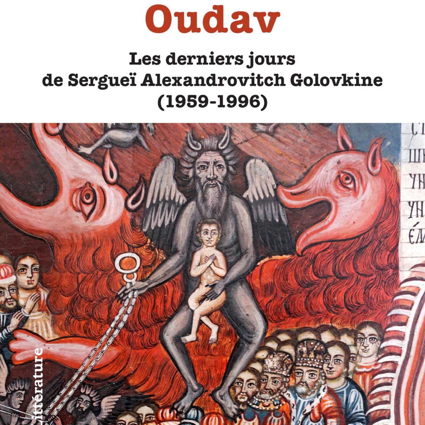 OUDAV, les derniers jours de Sergueï Alexandrovitch Golovkine (1959-1996) episode artwork