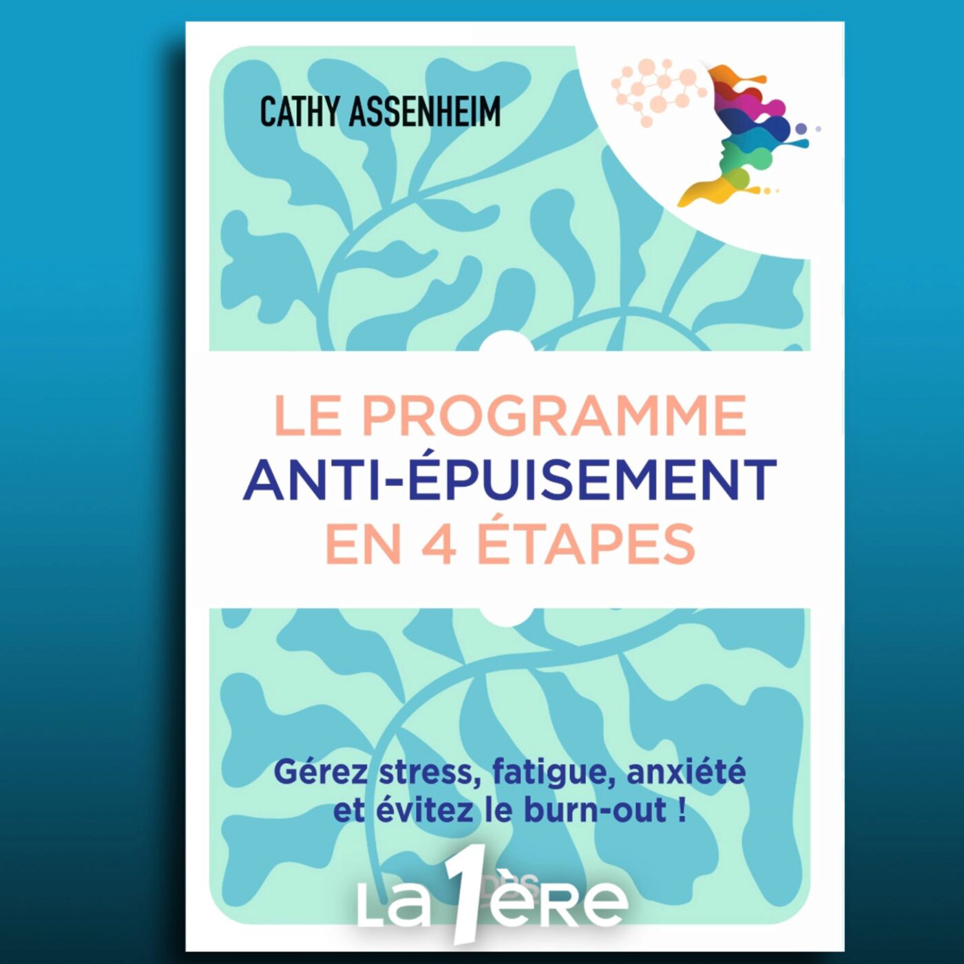 Comment lutter contre l’épuisement ?