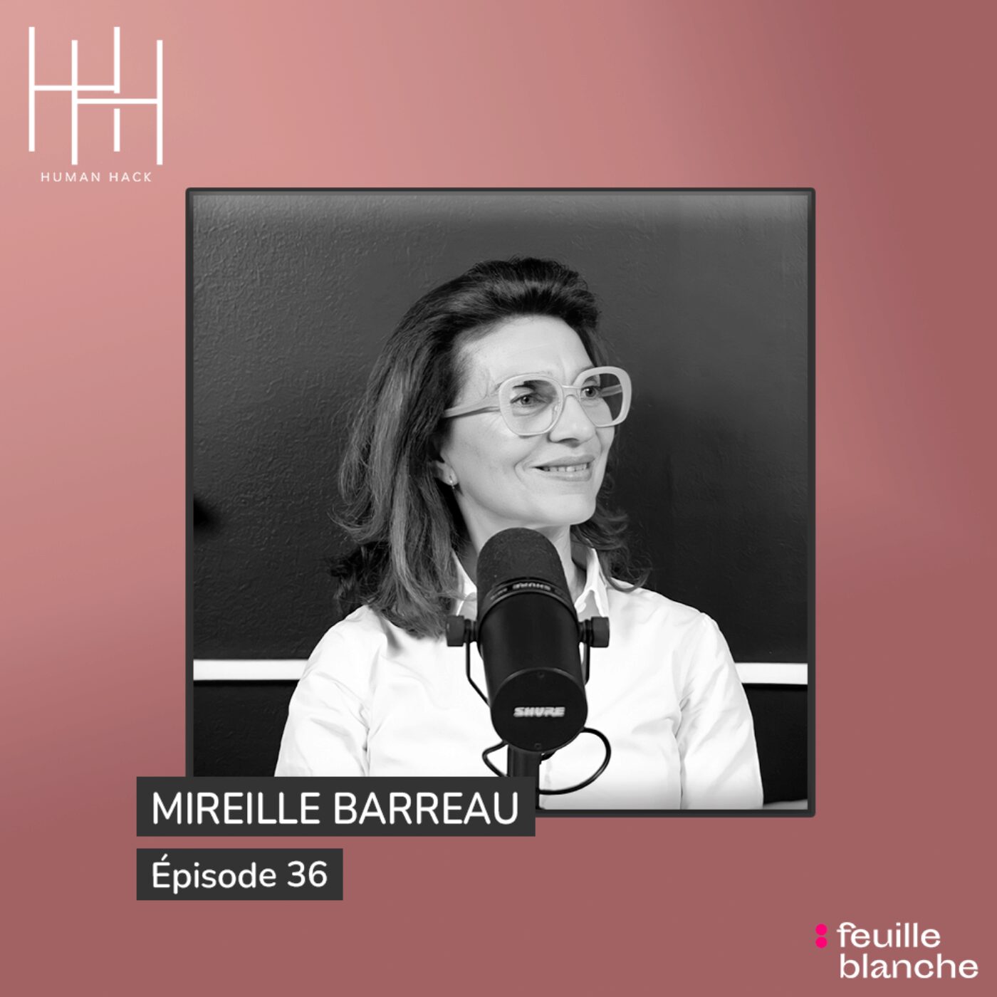 Episode 36 - Sommeil : la variable invisible de la performance durable avec Mireille Barreau episode artwork