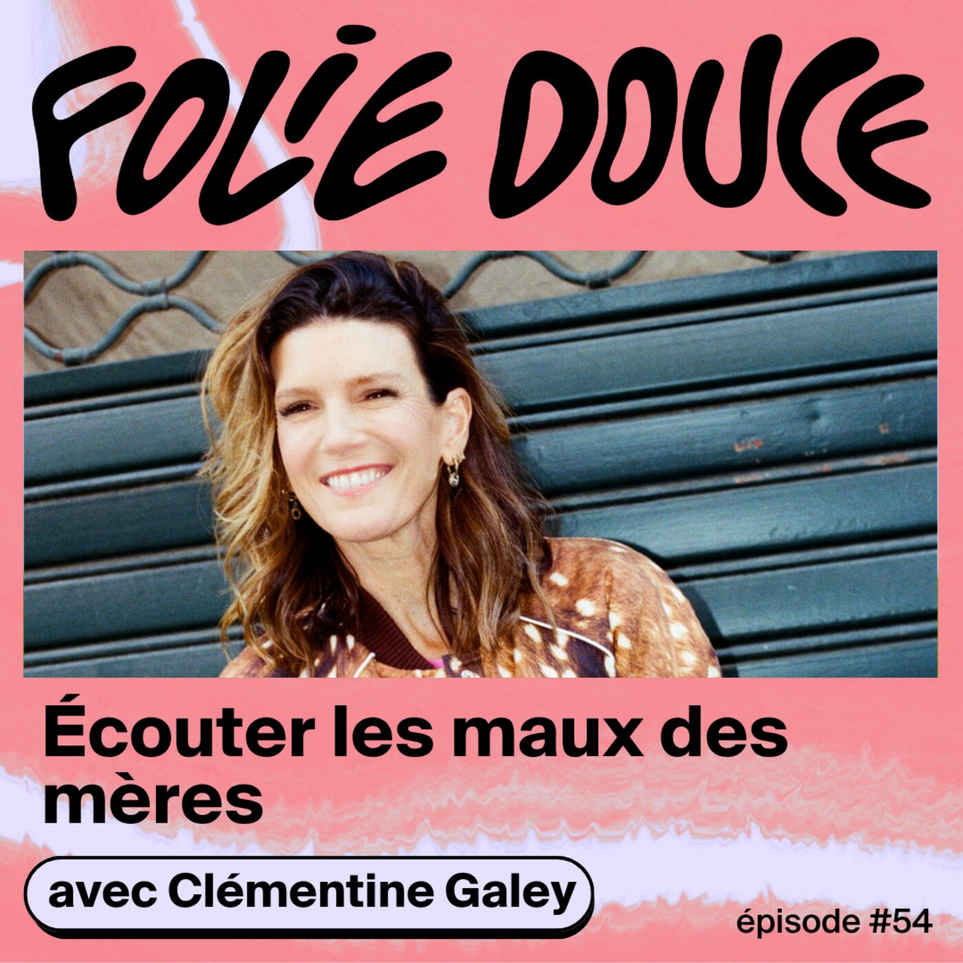 Écouter les maux des mères, avec Clémentine Galey