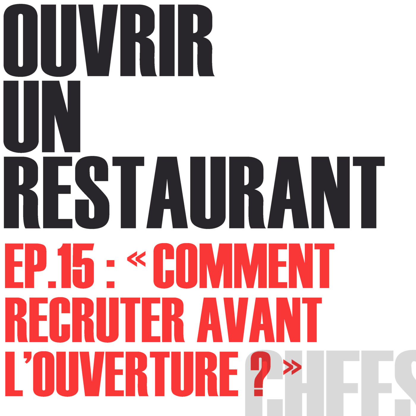 OUVRIR UN RESTAURANT - COMMENT RECRUTER AVANT L'OUVERTURE ? OUVRIR UN RESTAURANT - COMMENT RECRUTER AVANT L'OUVERTURE ?