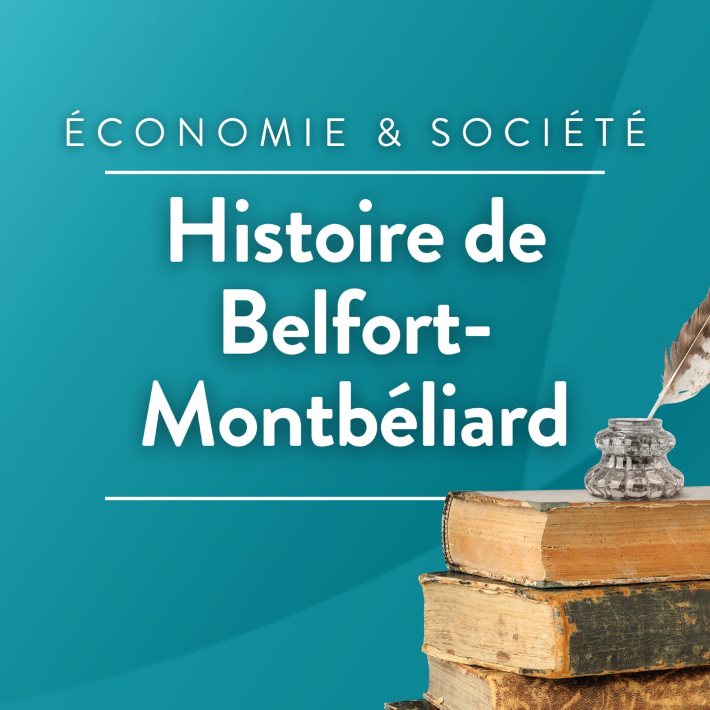 Histoire de Belfort-Montbéliard