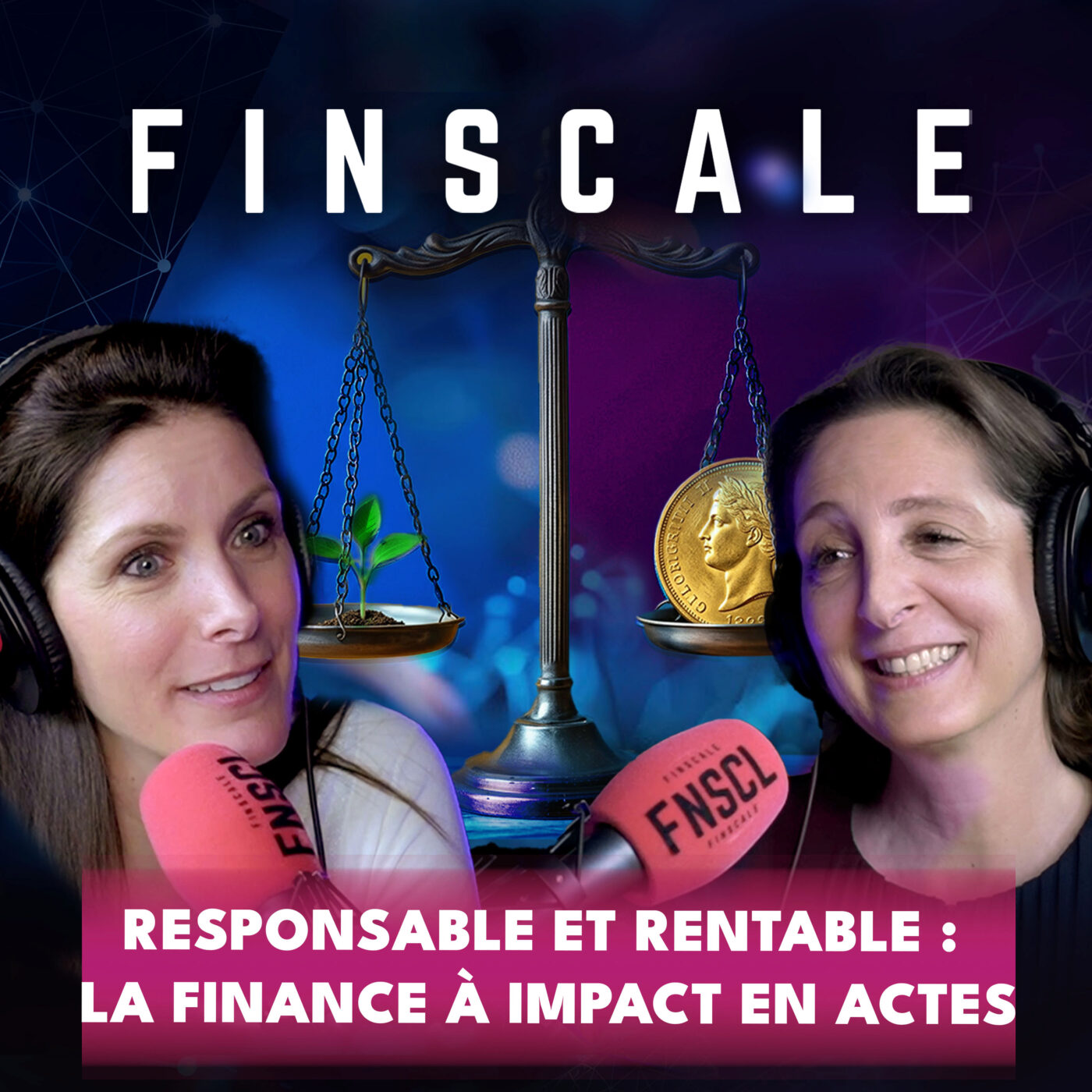 #336 - Fanny Picard (Alter Equity) - Responsable et rentable : la finance à impact en actes