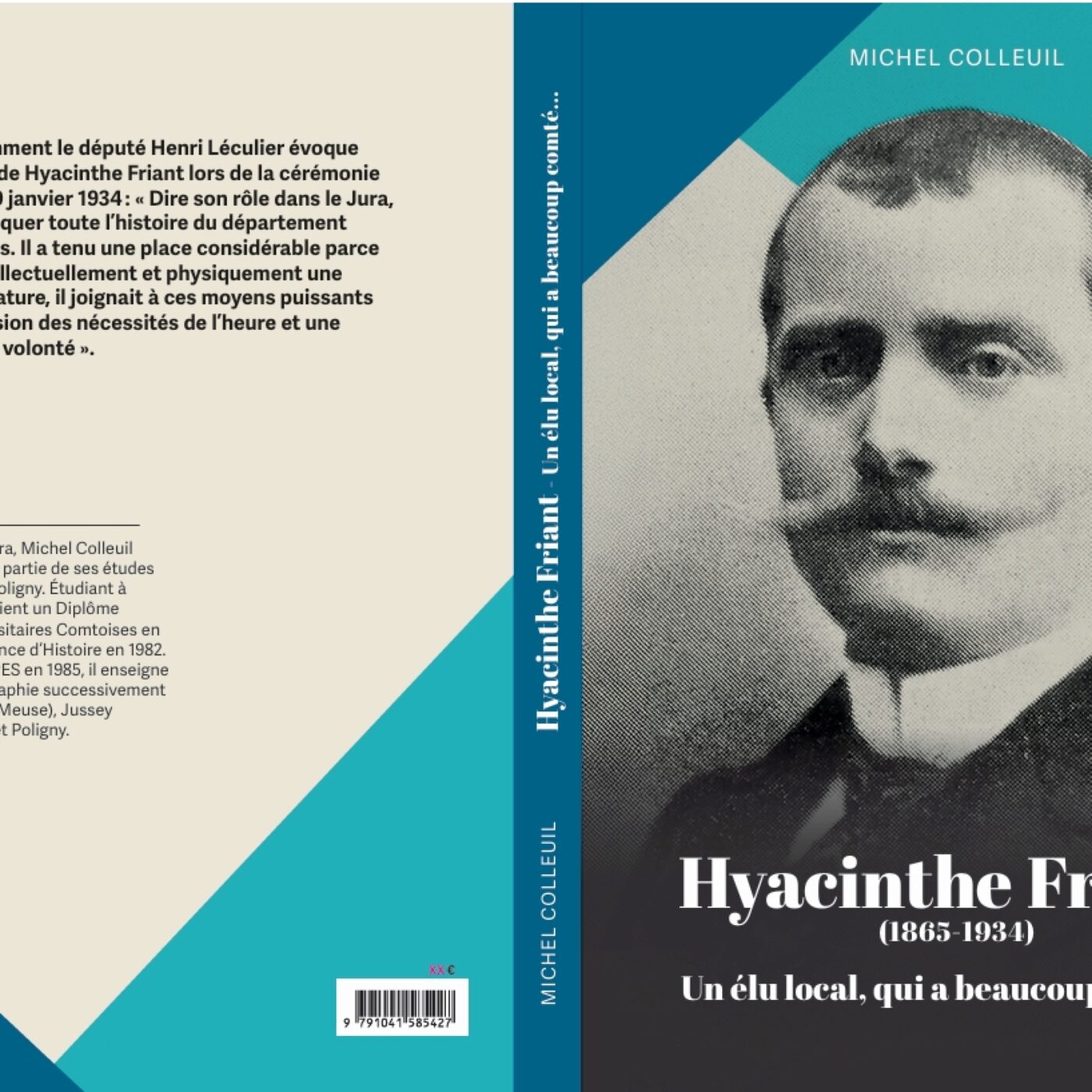 Le livre « Hyacinthe Friant, 1865-1934. Un élu local qui a beaucoup comté » episode artwork