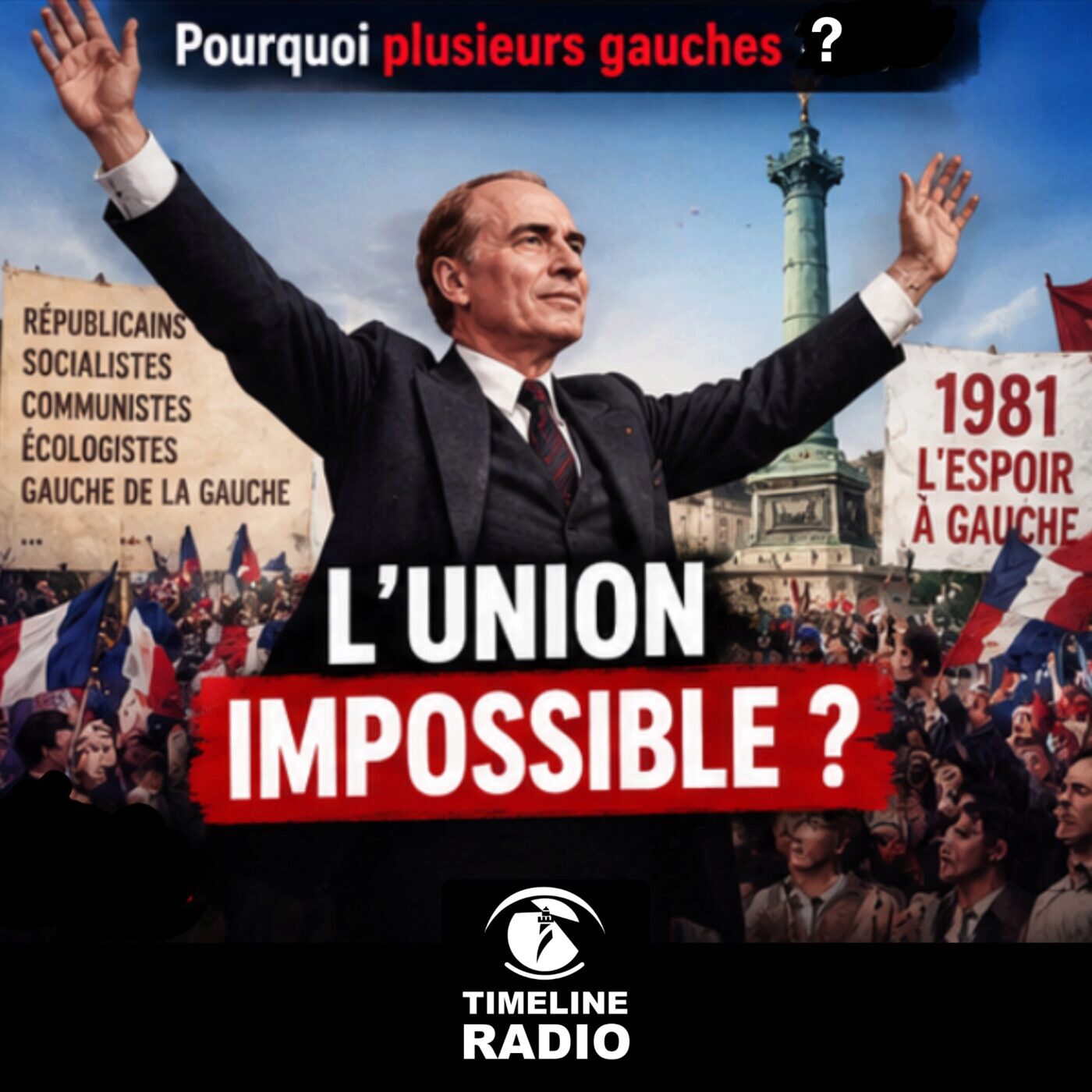 Plusieurs gauches en France ? Partie 2 - 6/6