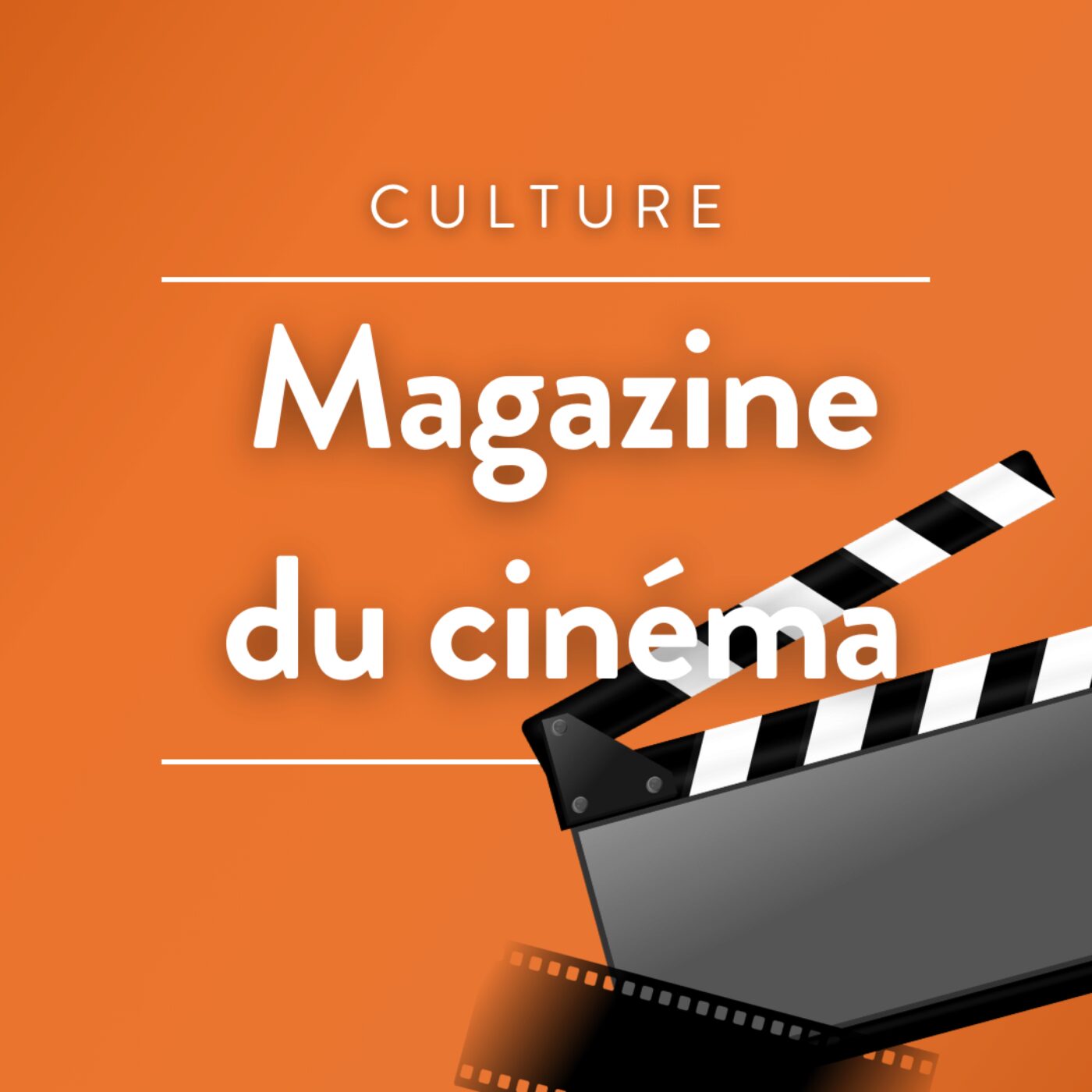 Magazine du cinéma