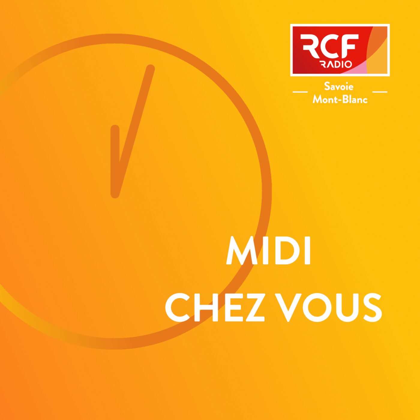Midi chez vous · RCF Savoie Mont-Blanc