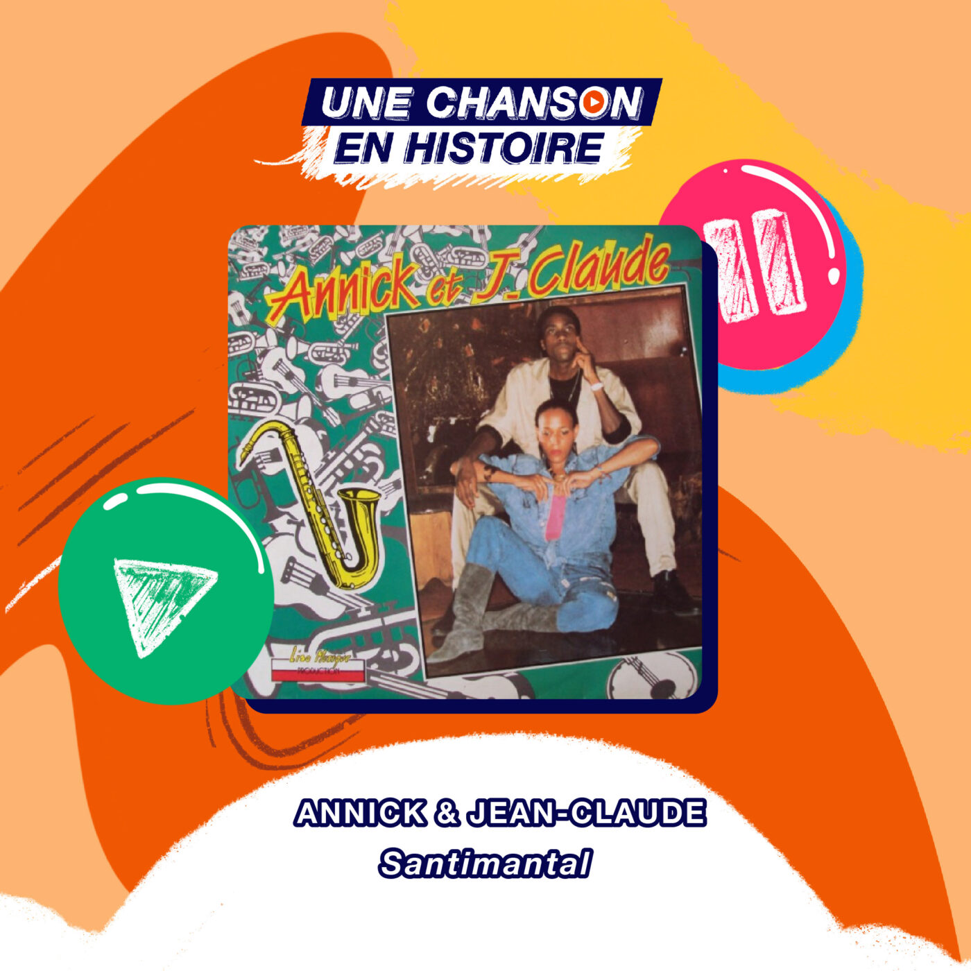 Une Chanson En Histoire