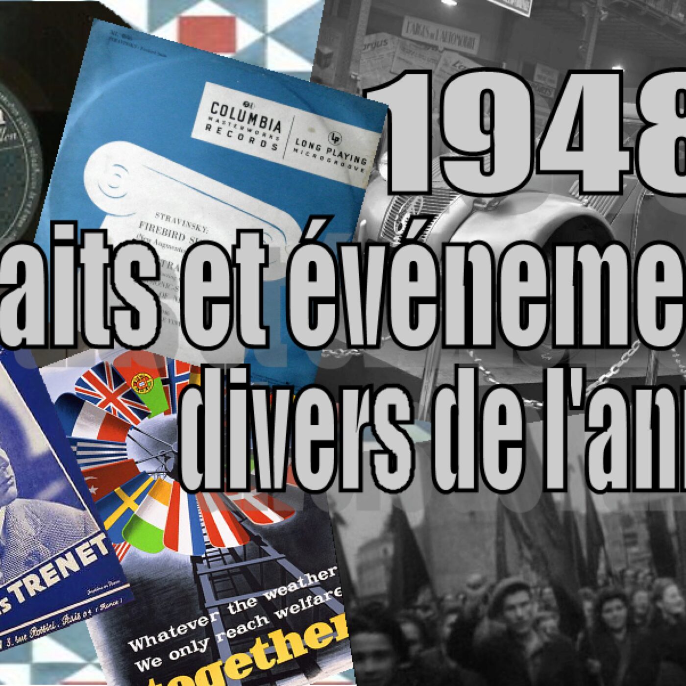 1948-(6)-Faits et événements divers de l'année