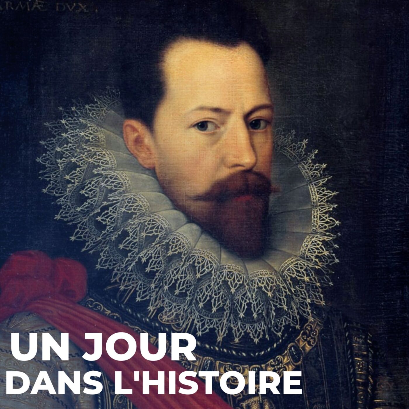 Alexandre Farnese, héros des Flandres, aux prémices de la Belgique Moderne ?