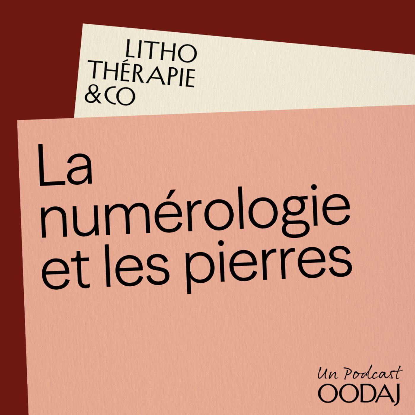 21 - La numérologie et les pierres episode artwork