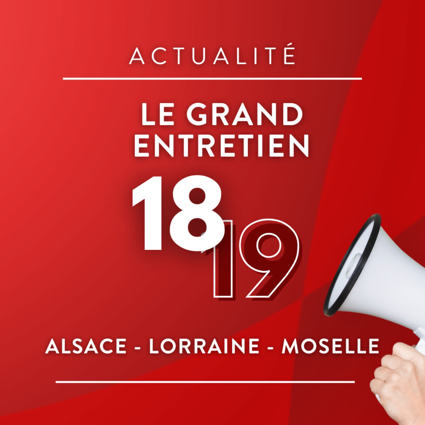 Le Grand Entretien · RCF Alsace · Lorraine · Moselle