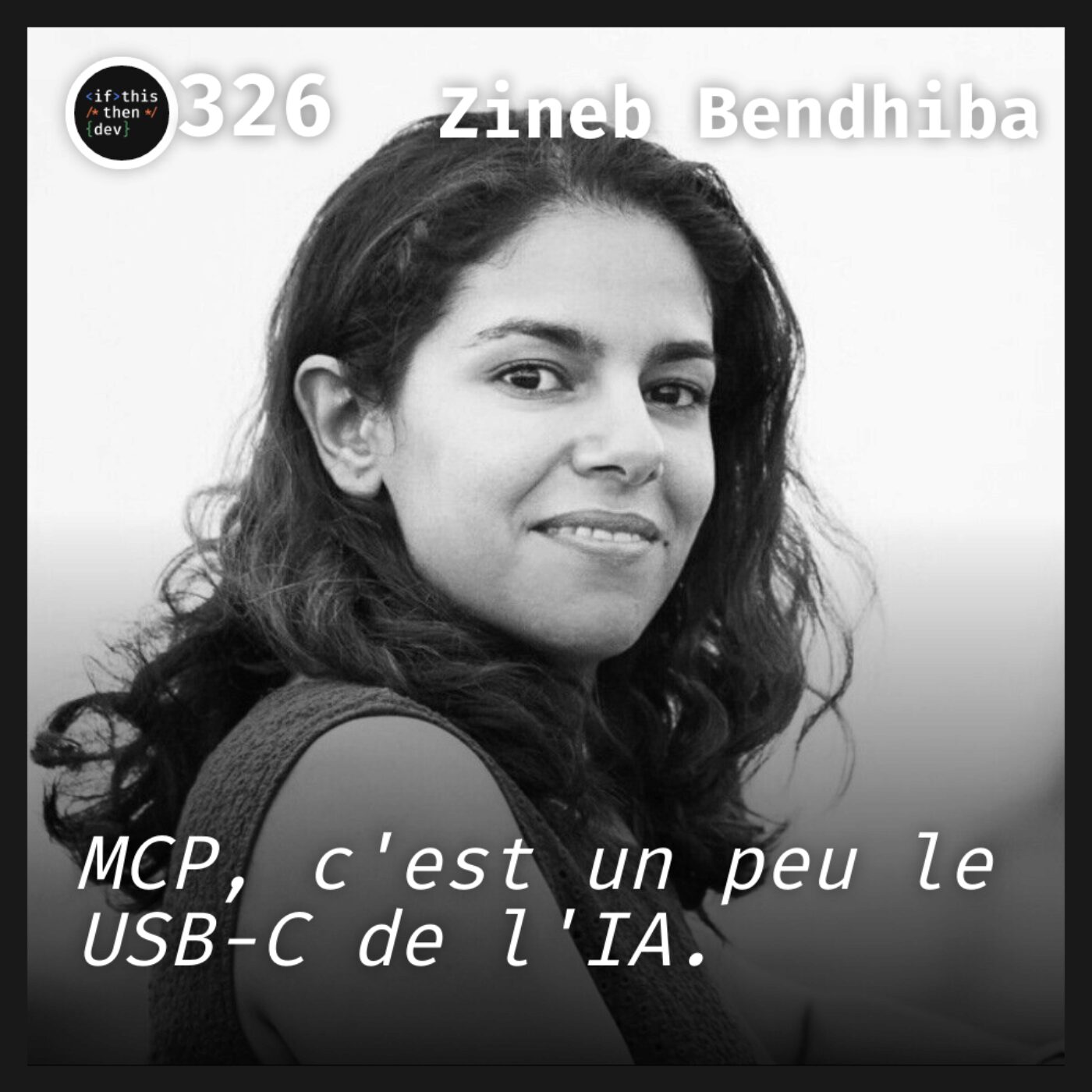 episode cover #326.src - MCP Servers: Une clé pour une intelligence artificielle agile avec Zineb Bendhiba