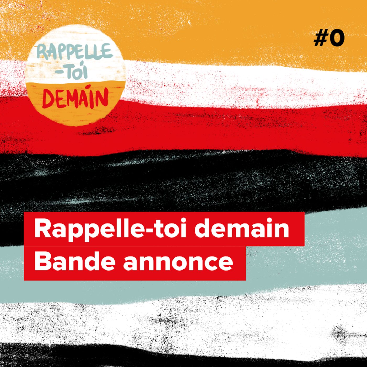Rappelle-toi demain
