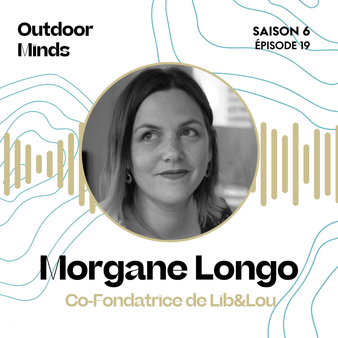 S6E19 - Morgane Longo, co-fondatrice de Lib&Lou : « Il faut toute une communauté pour qu'un entrepreneur réussisse. »