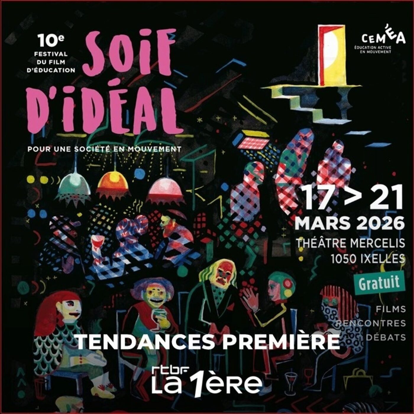 Regards sur l’éducation au travers du festival Soif D’IDÉAL Regards sur l’éducation au travers du festival Soif D’IDÉAL