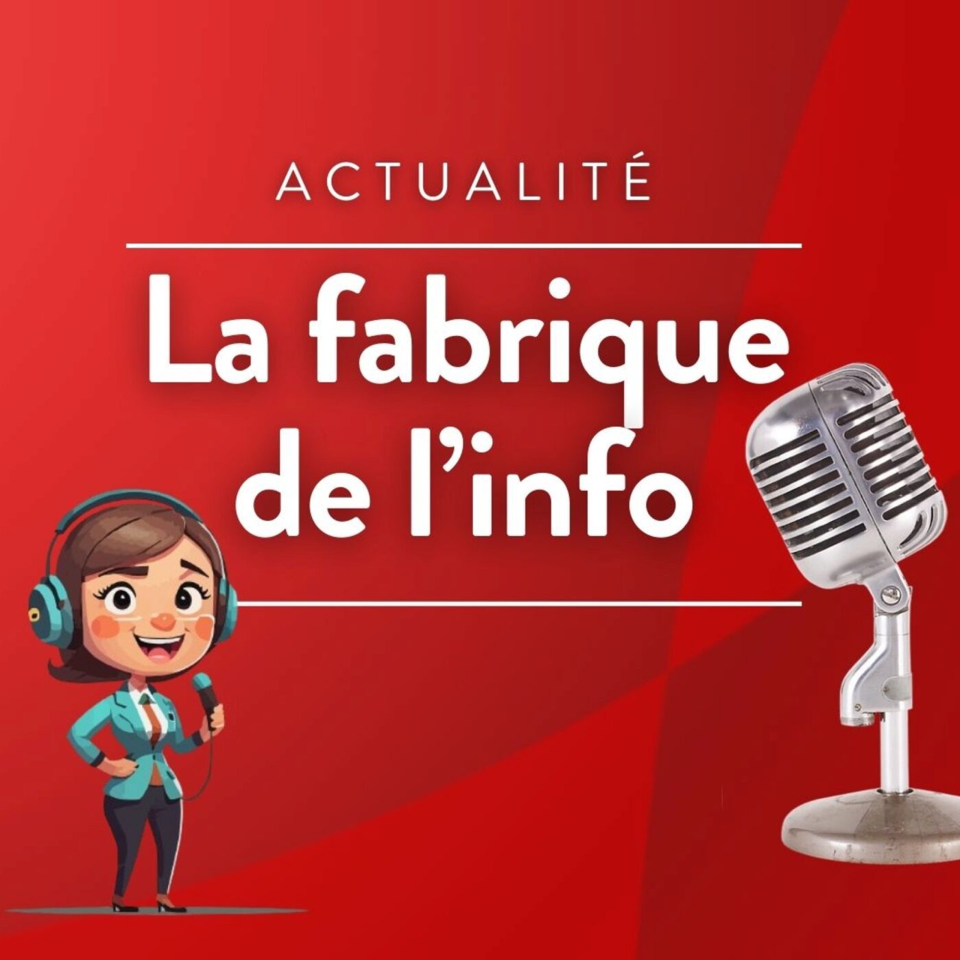 La fabrique de l\'info