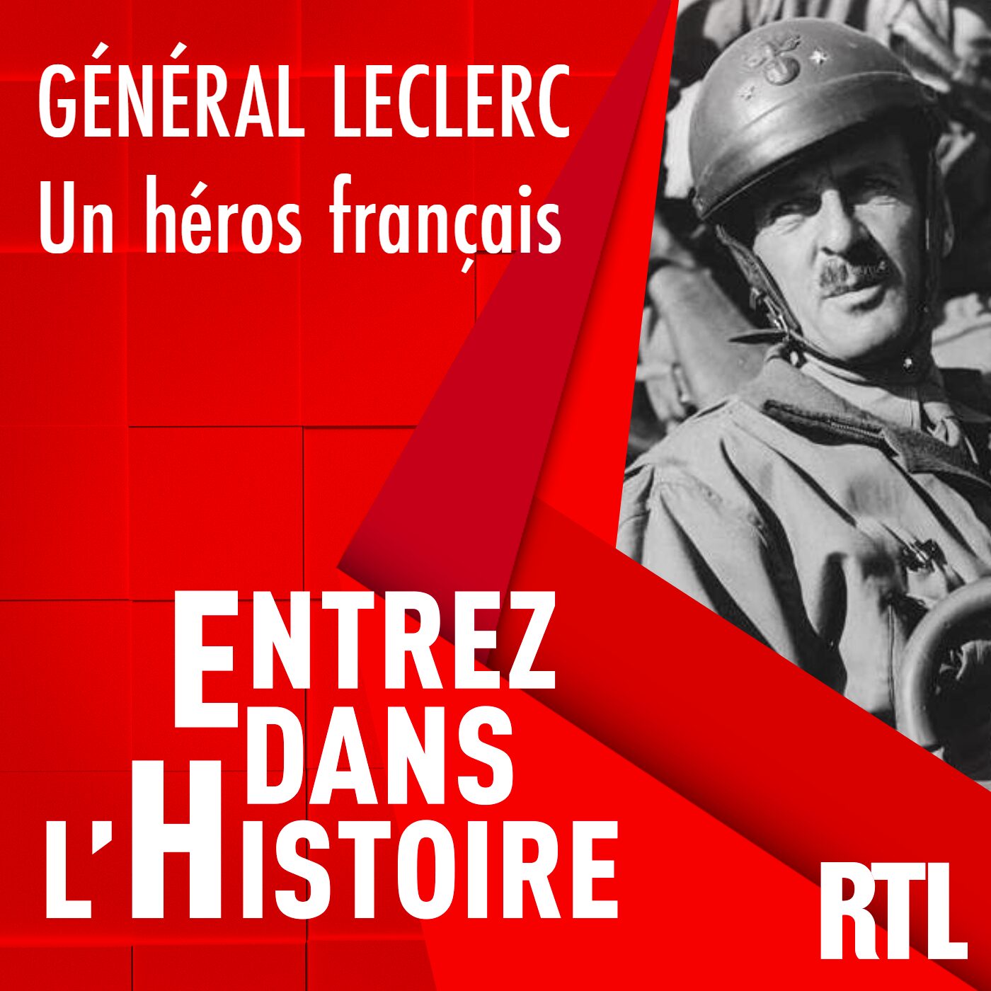 Le général Leclerc : un héros français Le général Leclerc : un héros français
