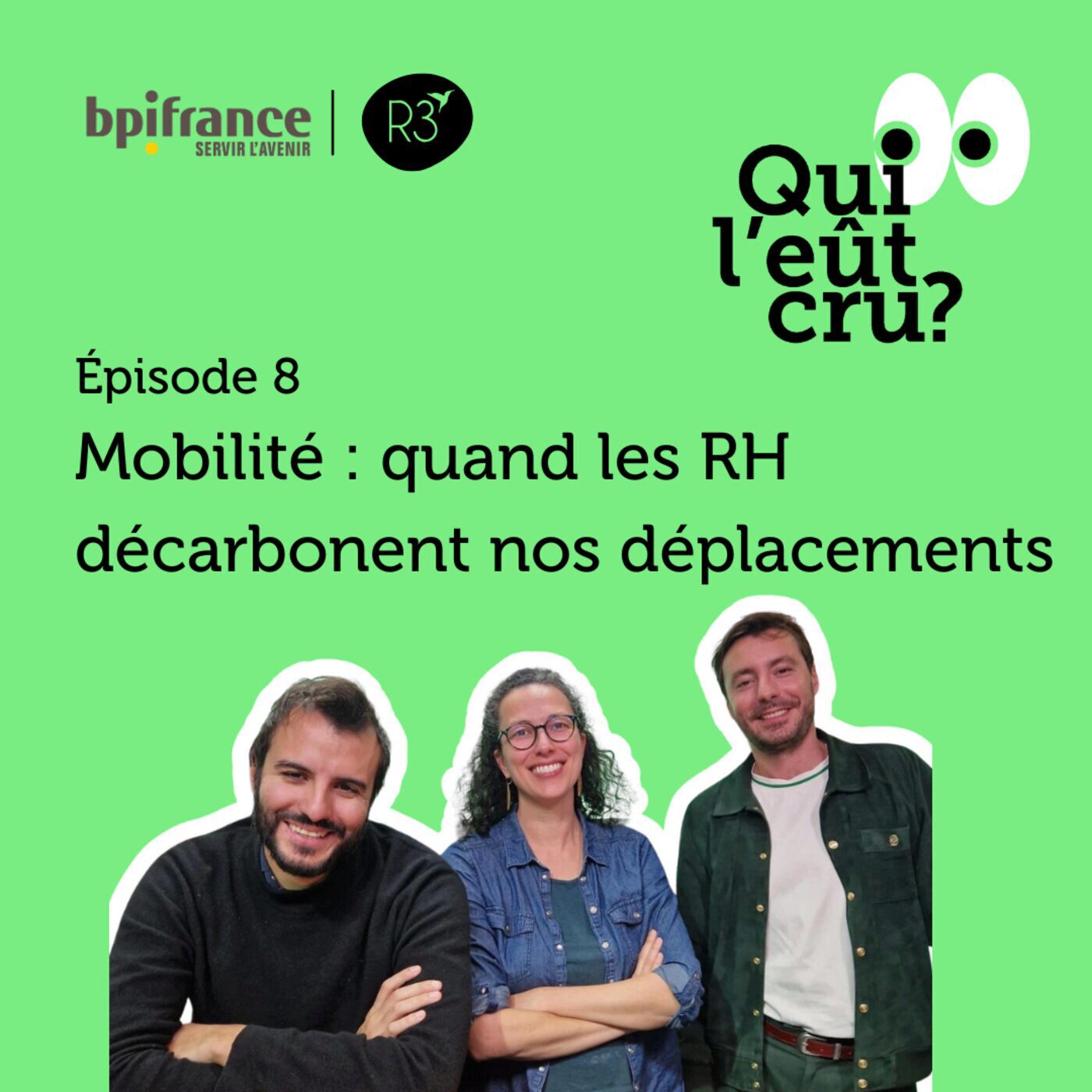 📣 Science ou Fiction présente Qui l'eût cru ? - Mobilité : quand les RH décarbonent nos déplacements