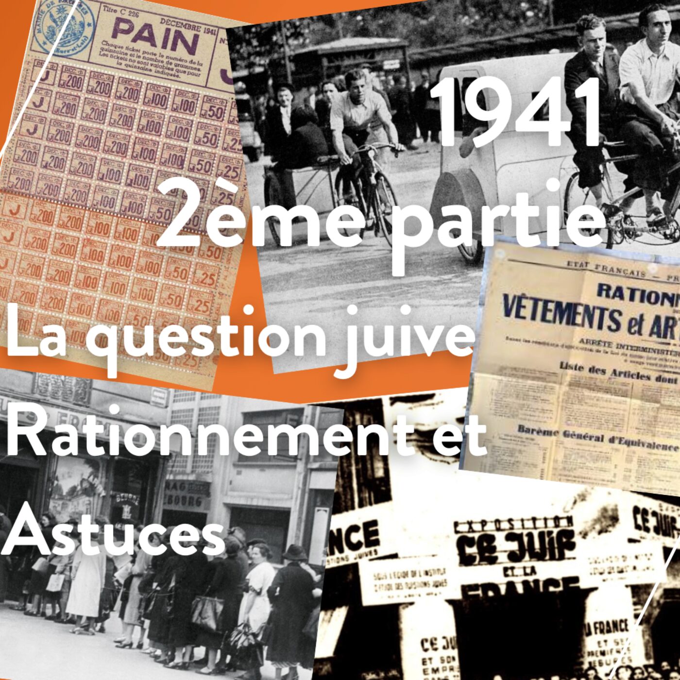 1941-(2)-La question juive-Rationnement et astuces episode artwork