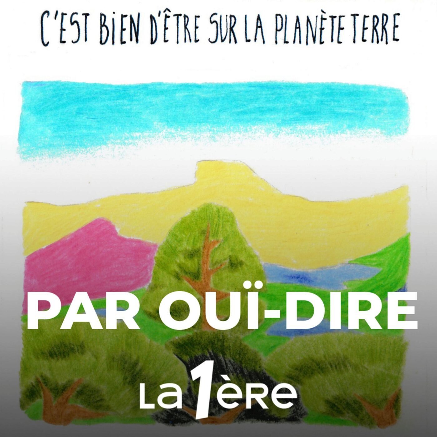 C’est bien d’être sur la planète Terre, 1e partie
