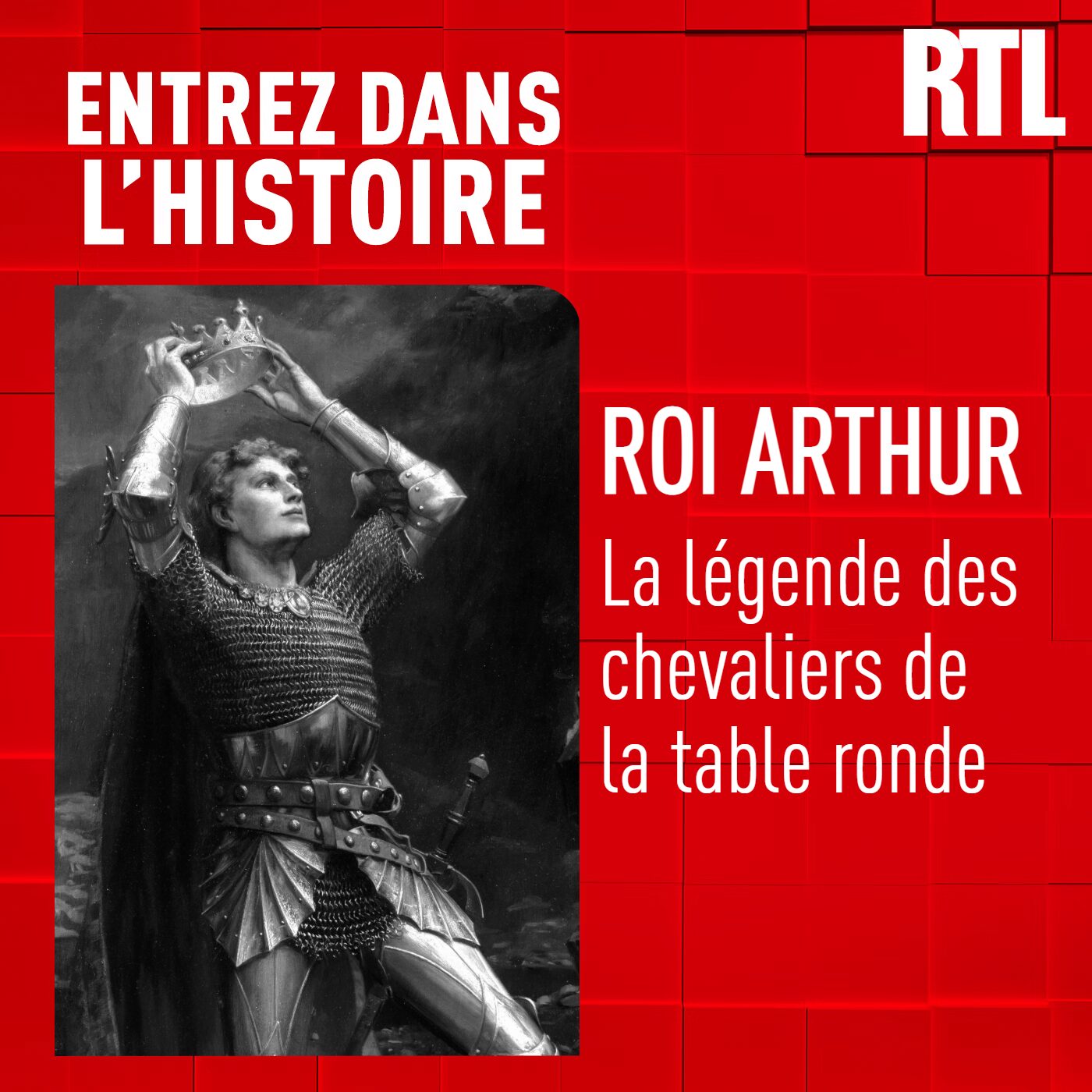 Arthur et les chevaliers de la table ronde : sur les traces de la légende