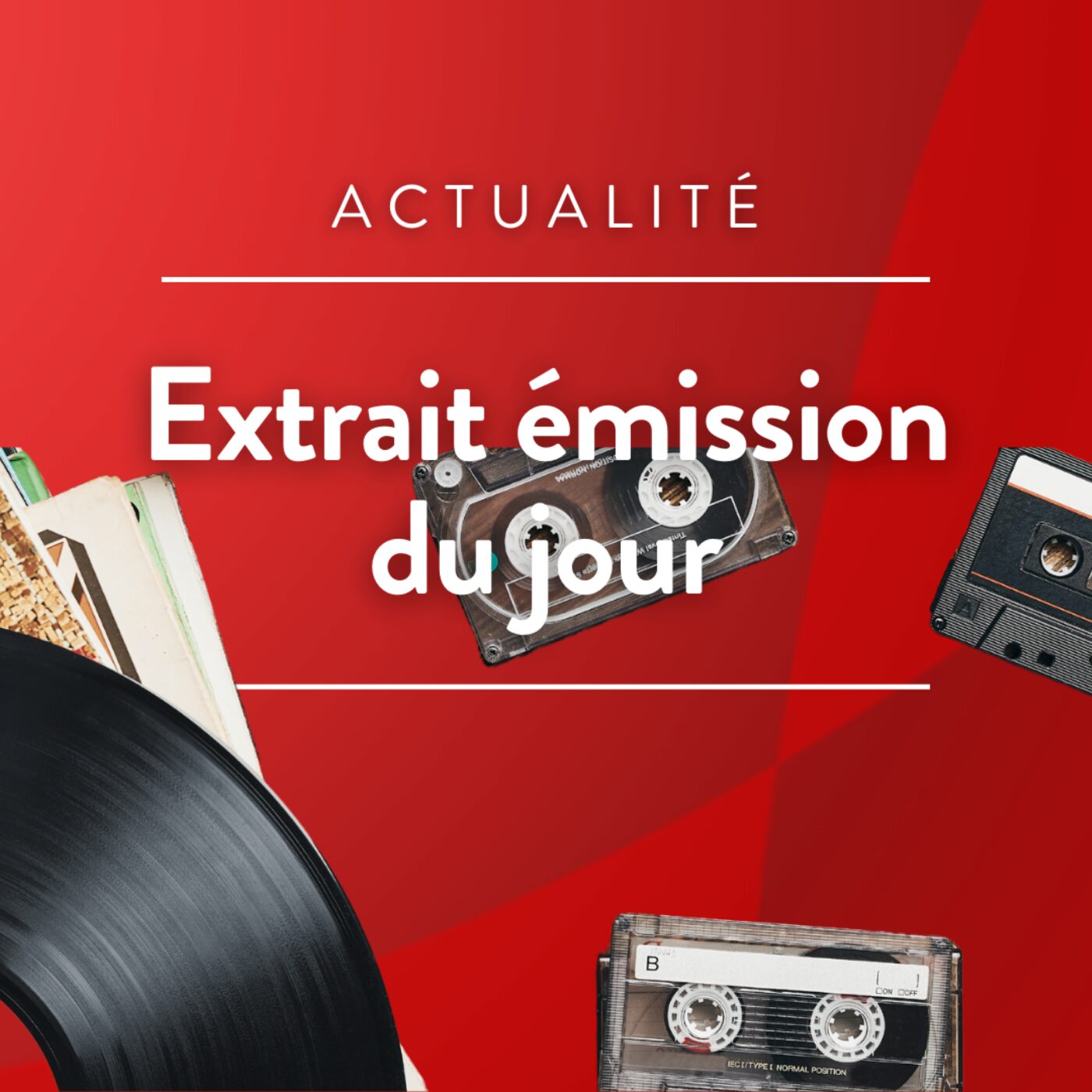 Extrait d\'émission