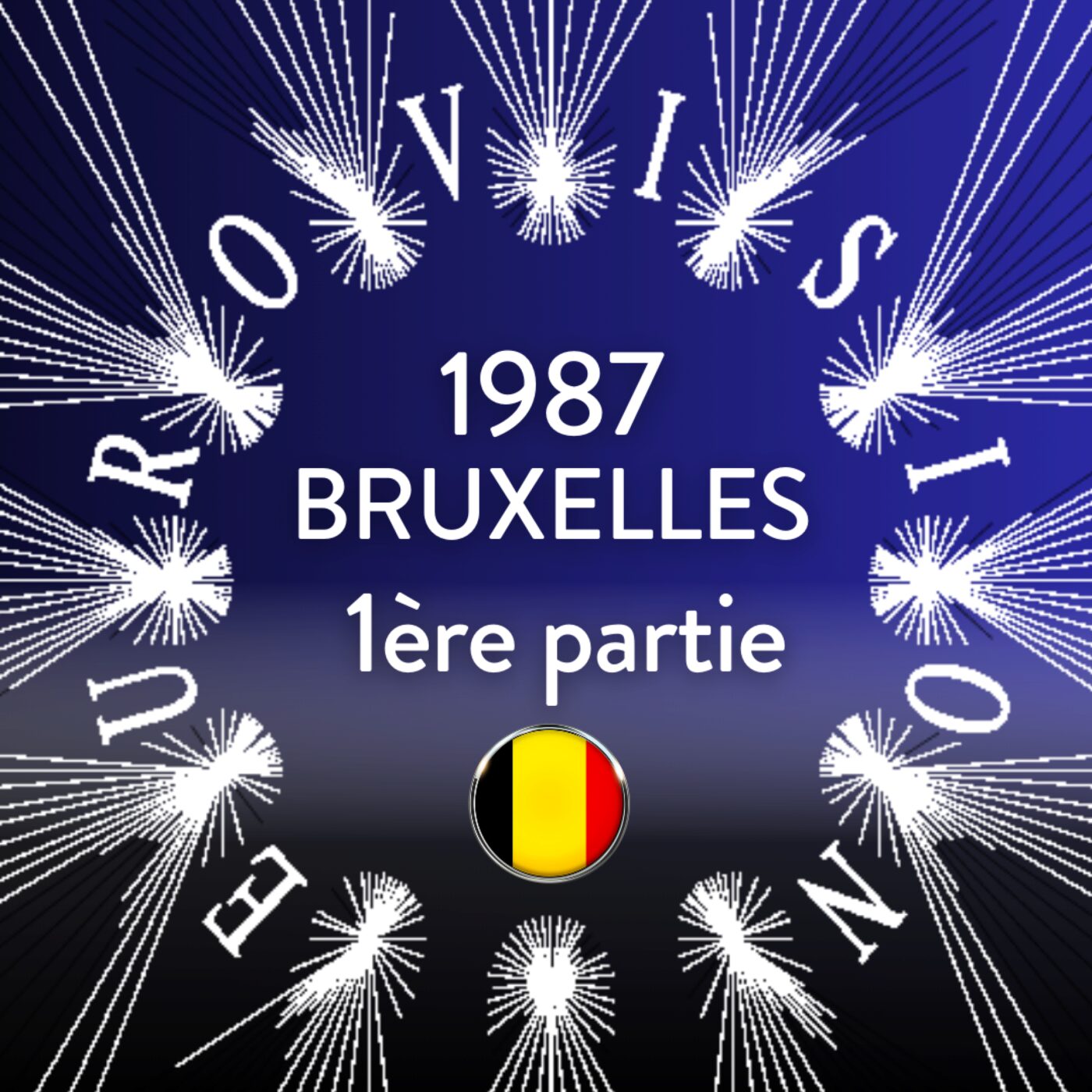1987-Bruxelles-1ère partie episode artwork