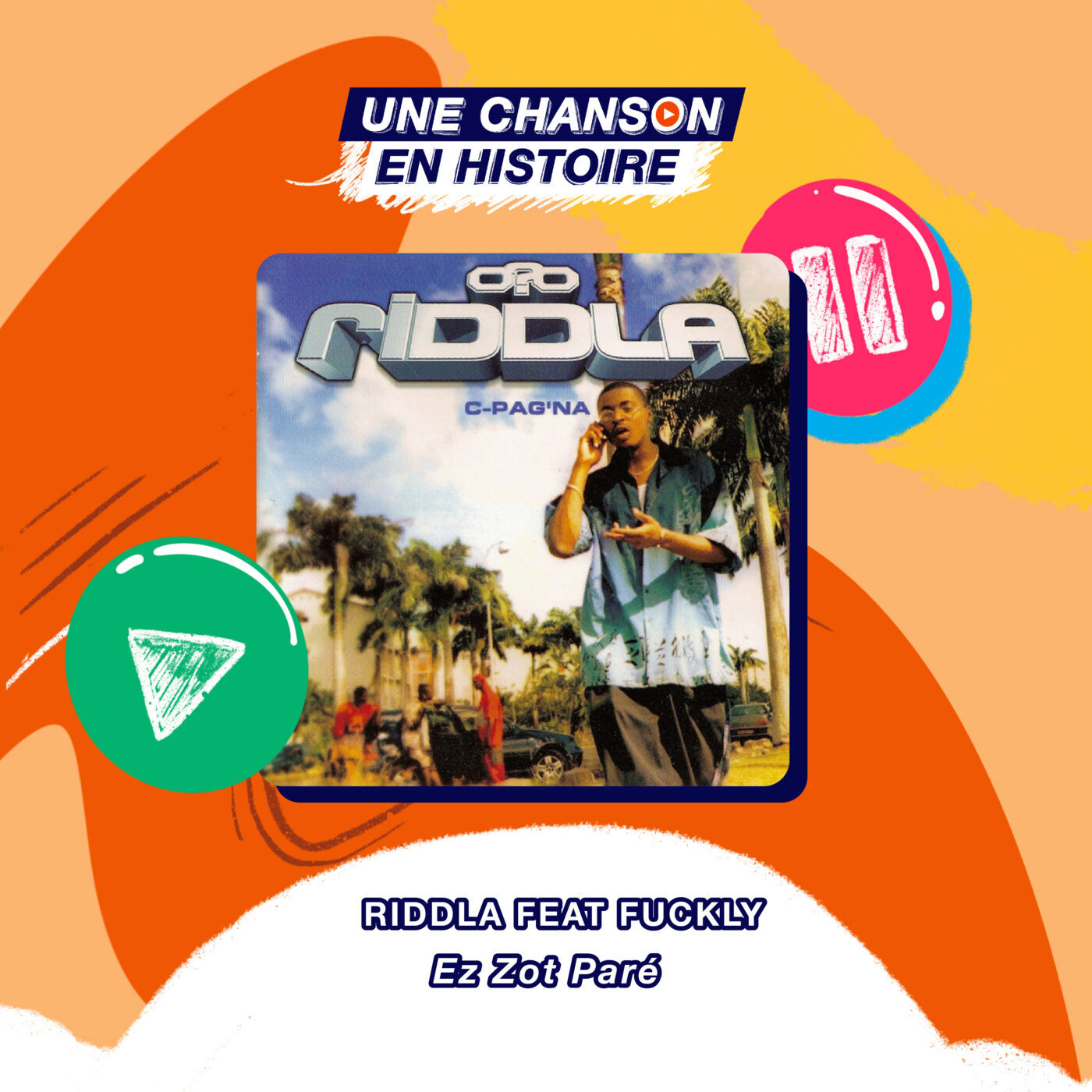 Es zot paré – Riddla ft. Fuckly episode artwork