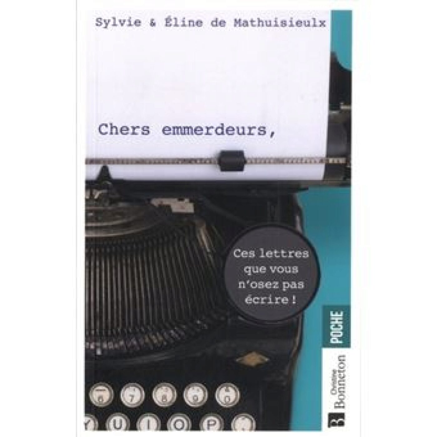 Chers emmerdeurs de Sylvie et Eline de Mathuisieulx episode artwork