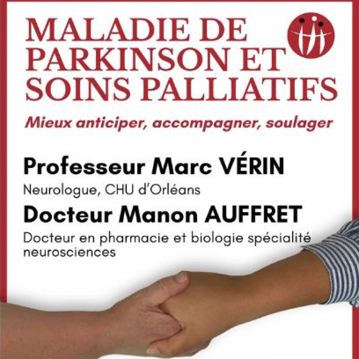 Conférence jeudi 6 novembre sur la maladie de Parkinson et les soins palliatifs episode artwork