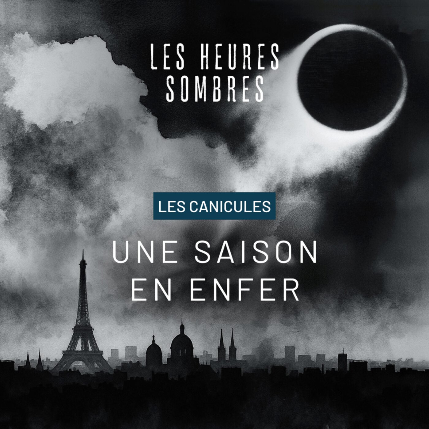 Une saison en enfer - Une fiction climatique dystopique sur les canicules episode artwork