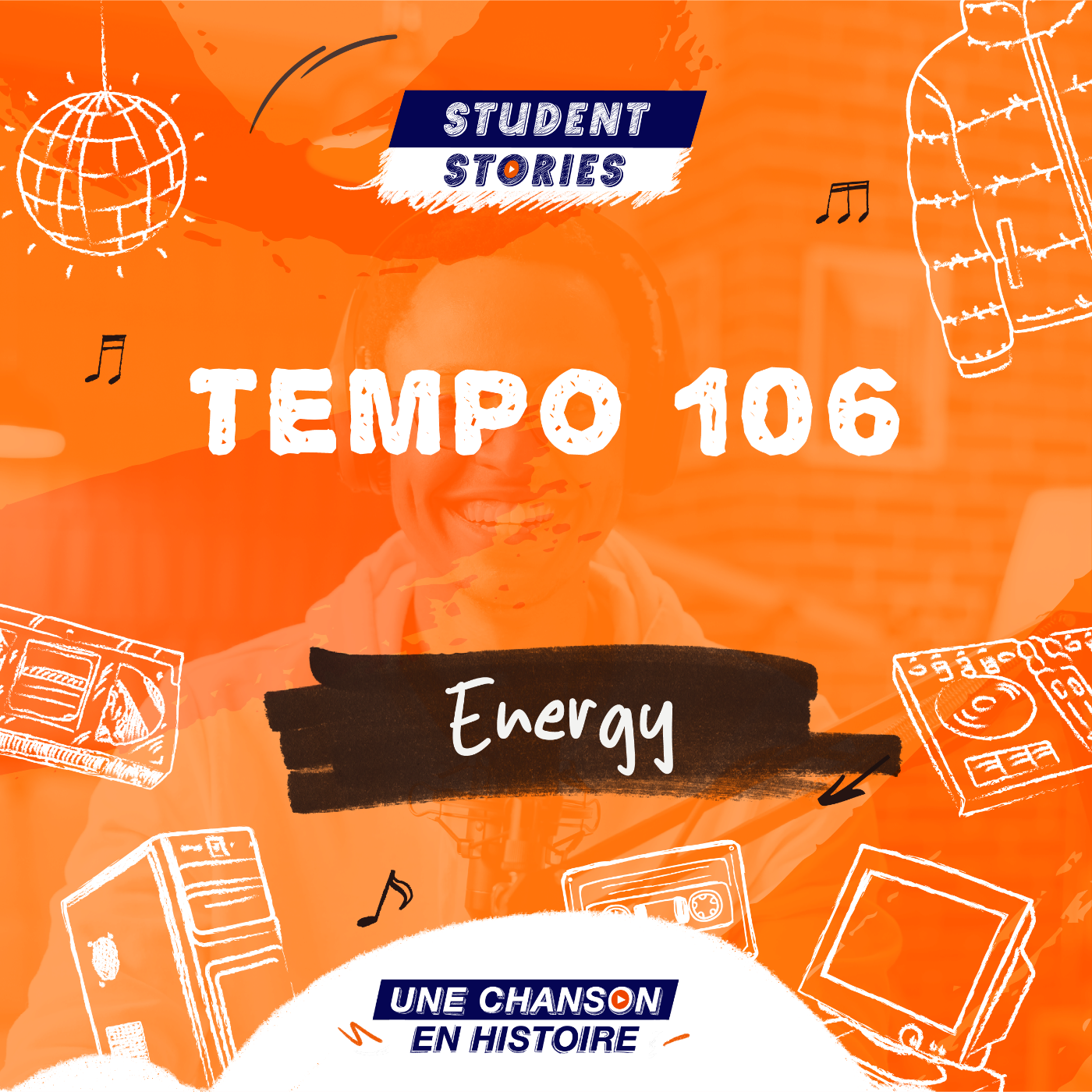 Student Stories #11 : Energy - Tempo 106 episode artwork