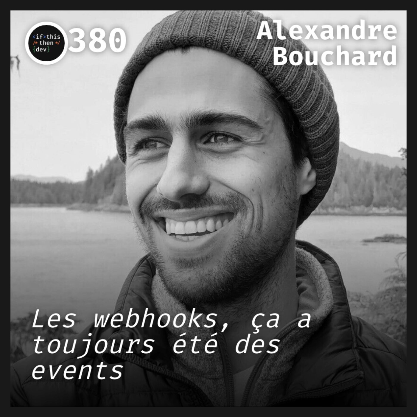 episode cover #380.src - Hookdeck: La fausse simplicité des webhooks avec Alexandre Bouchard