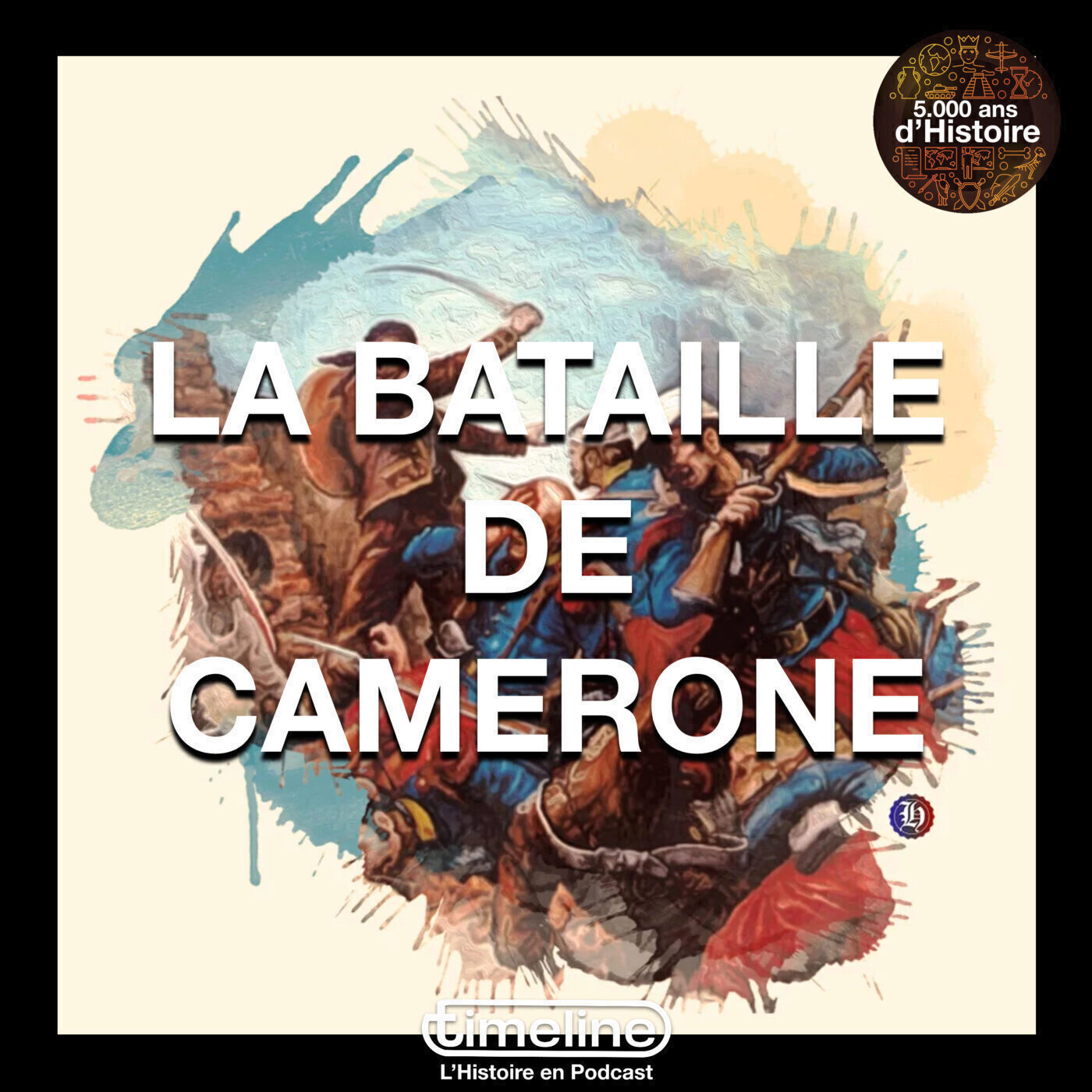 La bataille de Camerone - 1/6