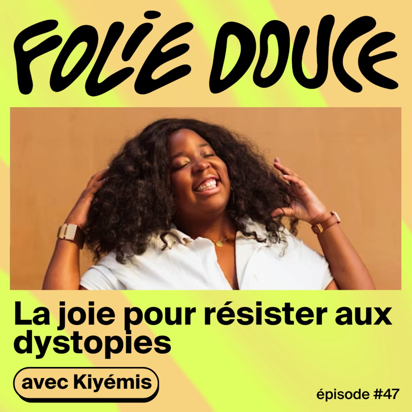 La joie pour résister aux dystopies, avec Kiyémis