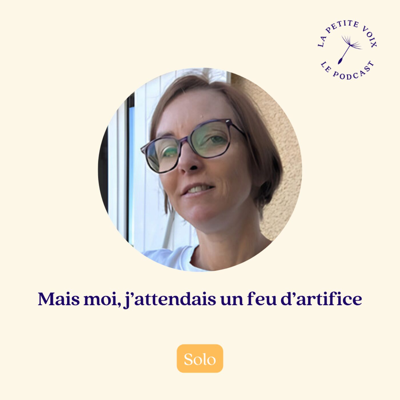 [Extrait] Mais moi, j’attendais un feu d’artifice — La petite voix – Des histoires de vie qui pourraient changer la vôtre.
