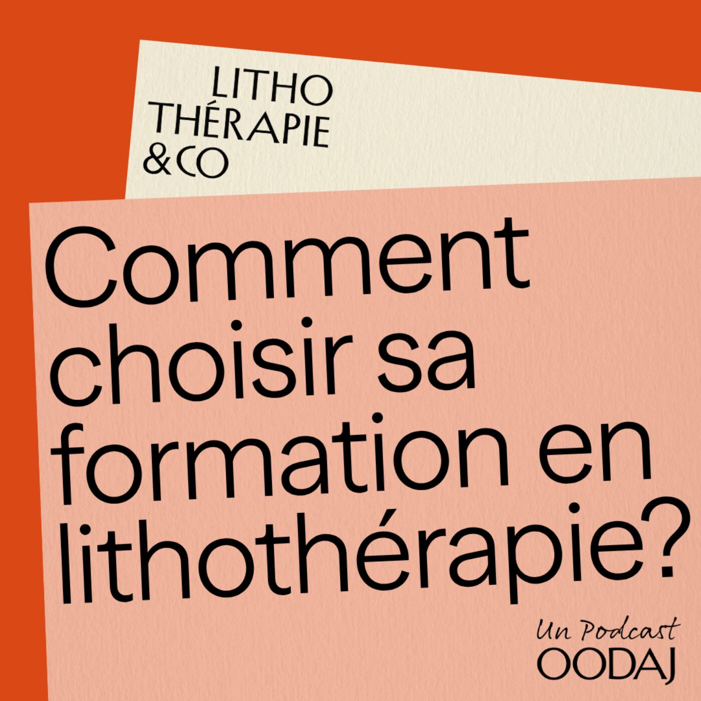 16 - Comment choisir sa formation en lithothérapie ? episode artwork