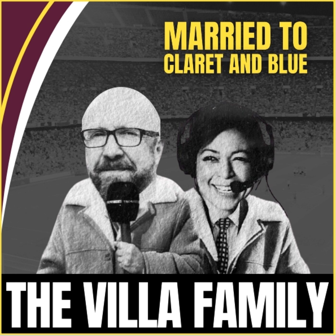 Married to Claret and Blue - an Aston Villa Podcast