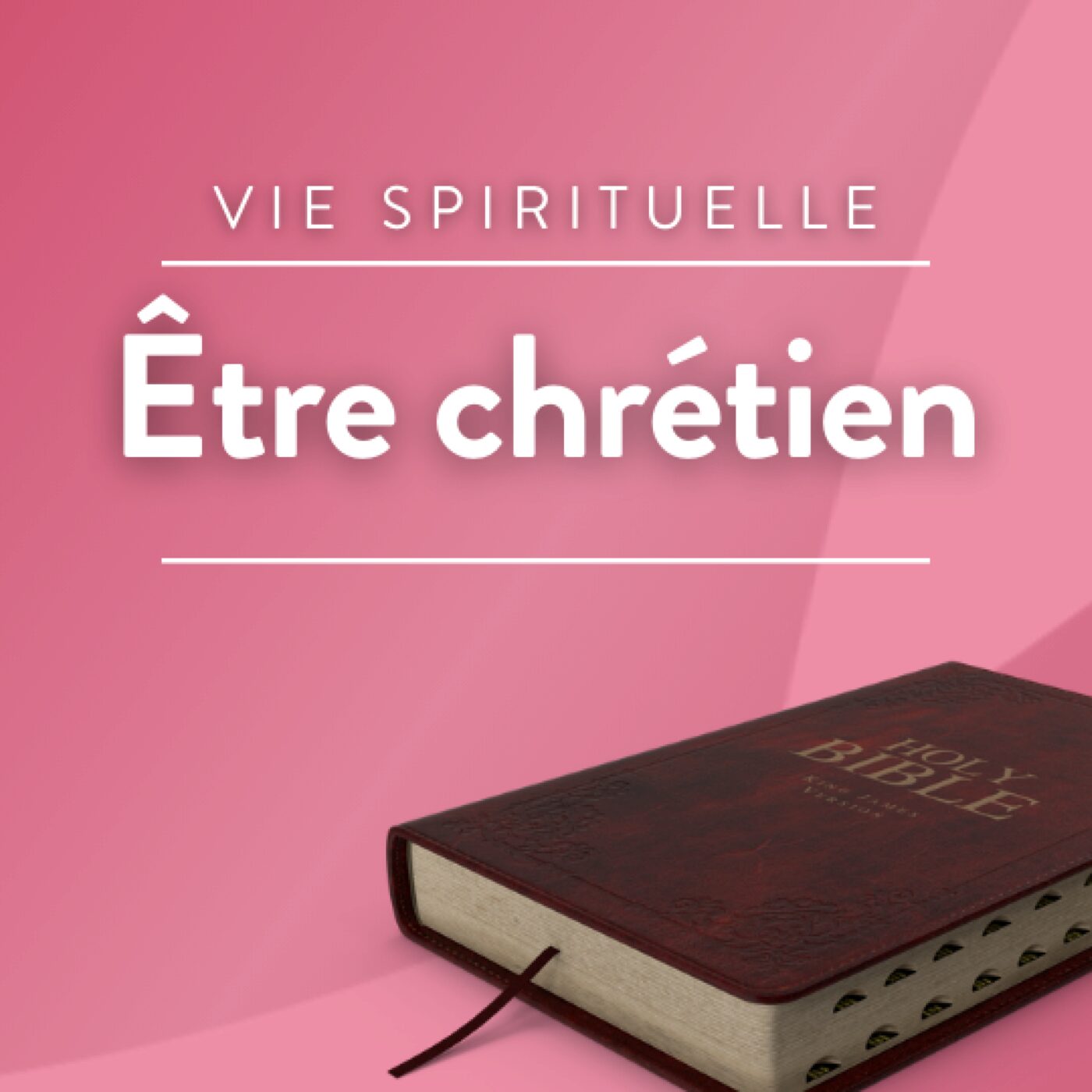 Être chrétien