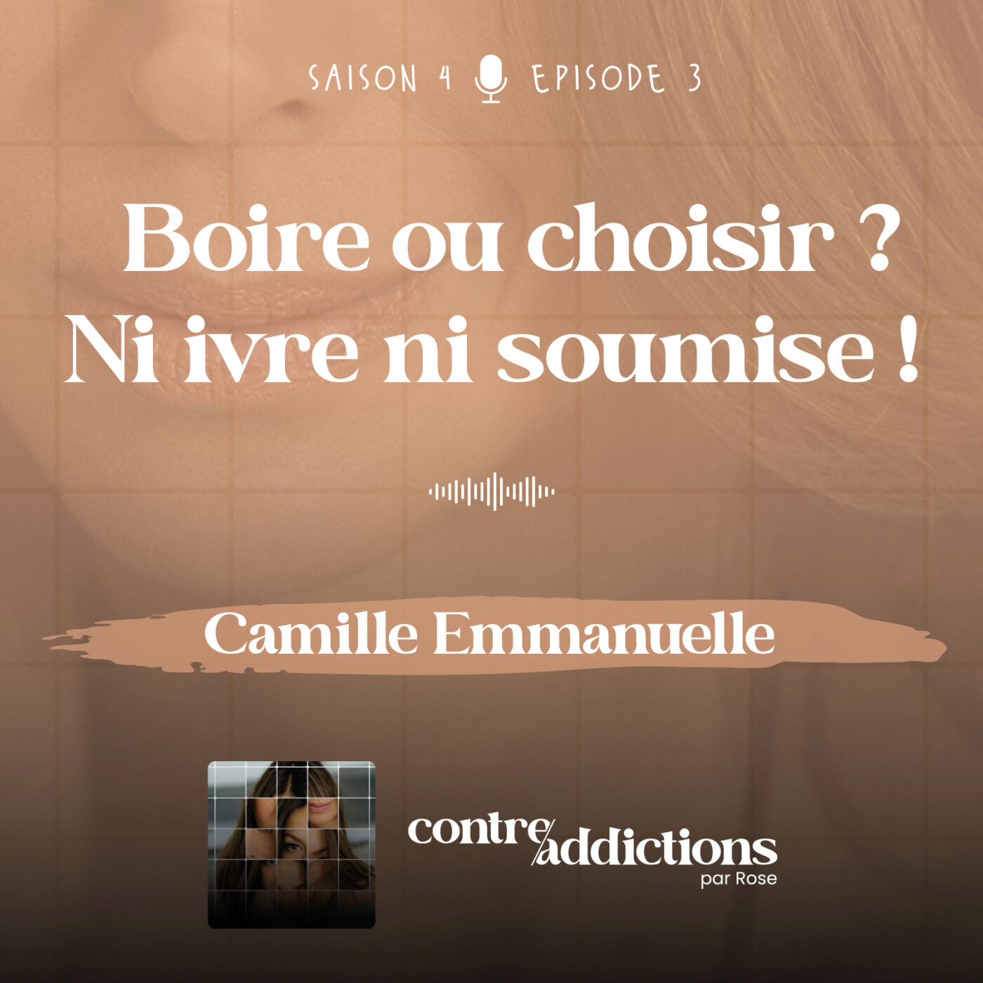 Teasing du prochain épisode -  [DRY JANUARY] - Boire ou choisir ?  Ni ivre ni soumise ! avec Camille Emmanuelle