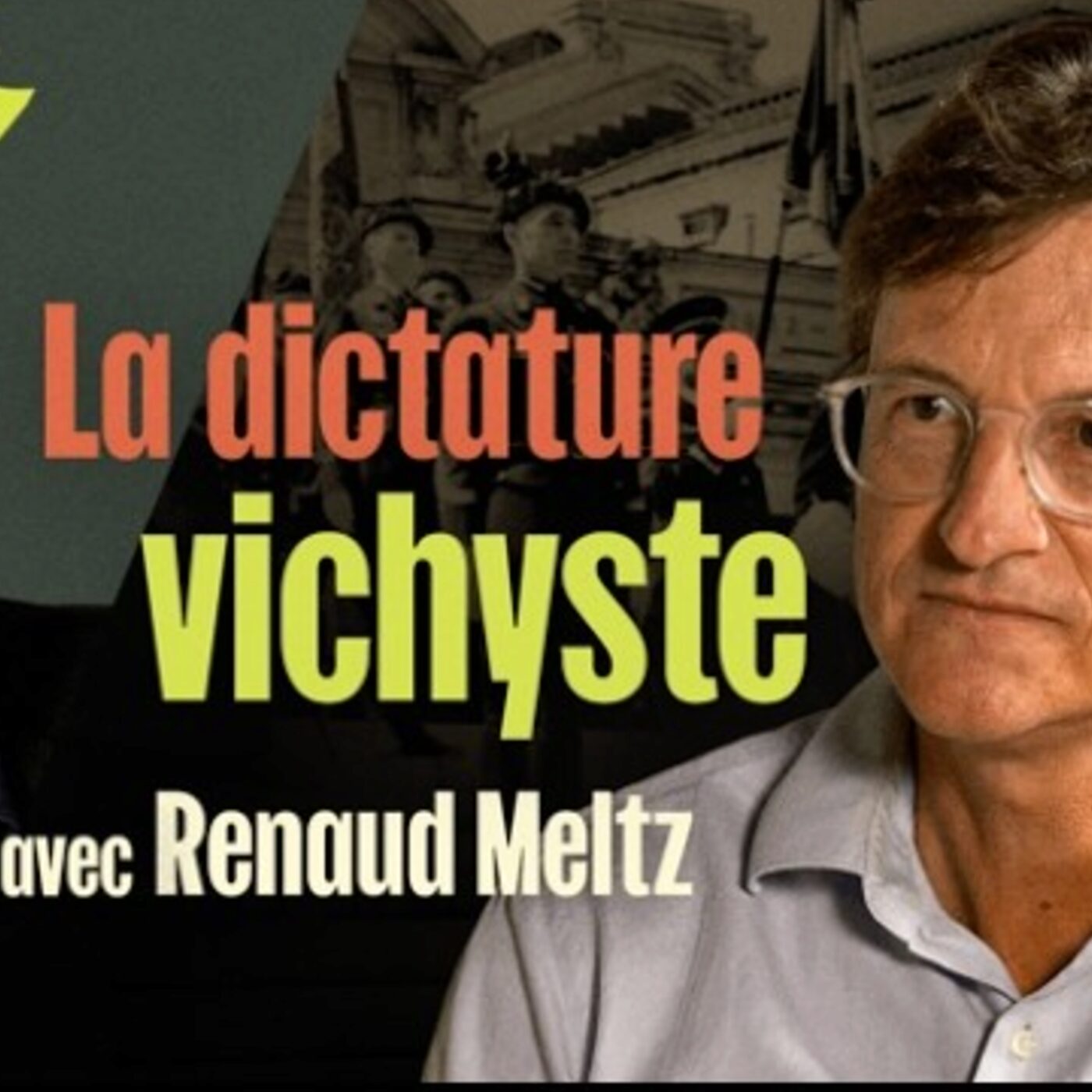 Les leçons de la dictature vichyste, par Renaud Meltz