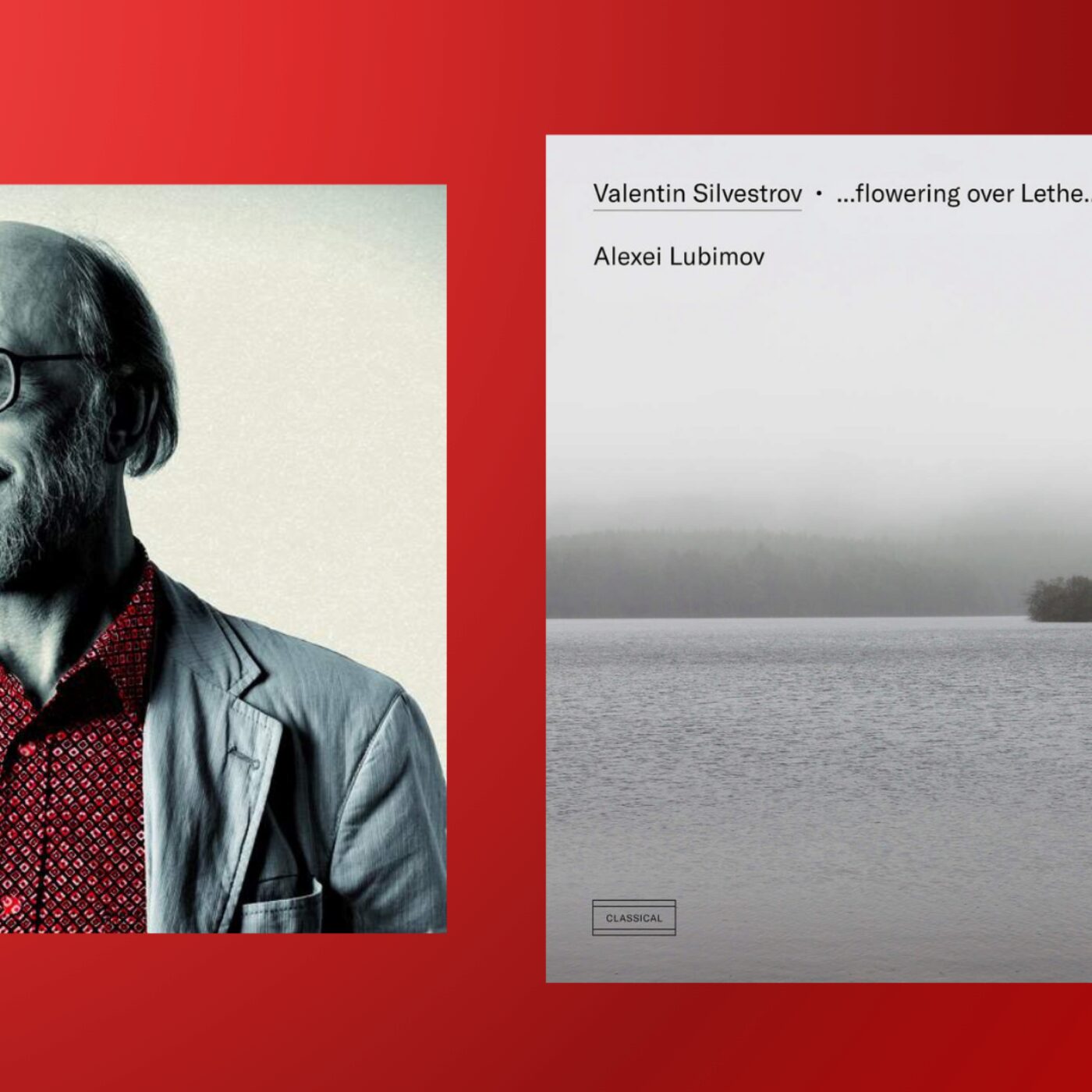 "...flowering over Lethe" d'Alexei Lubimov chez Outhere music