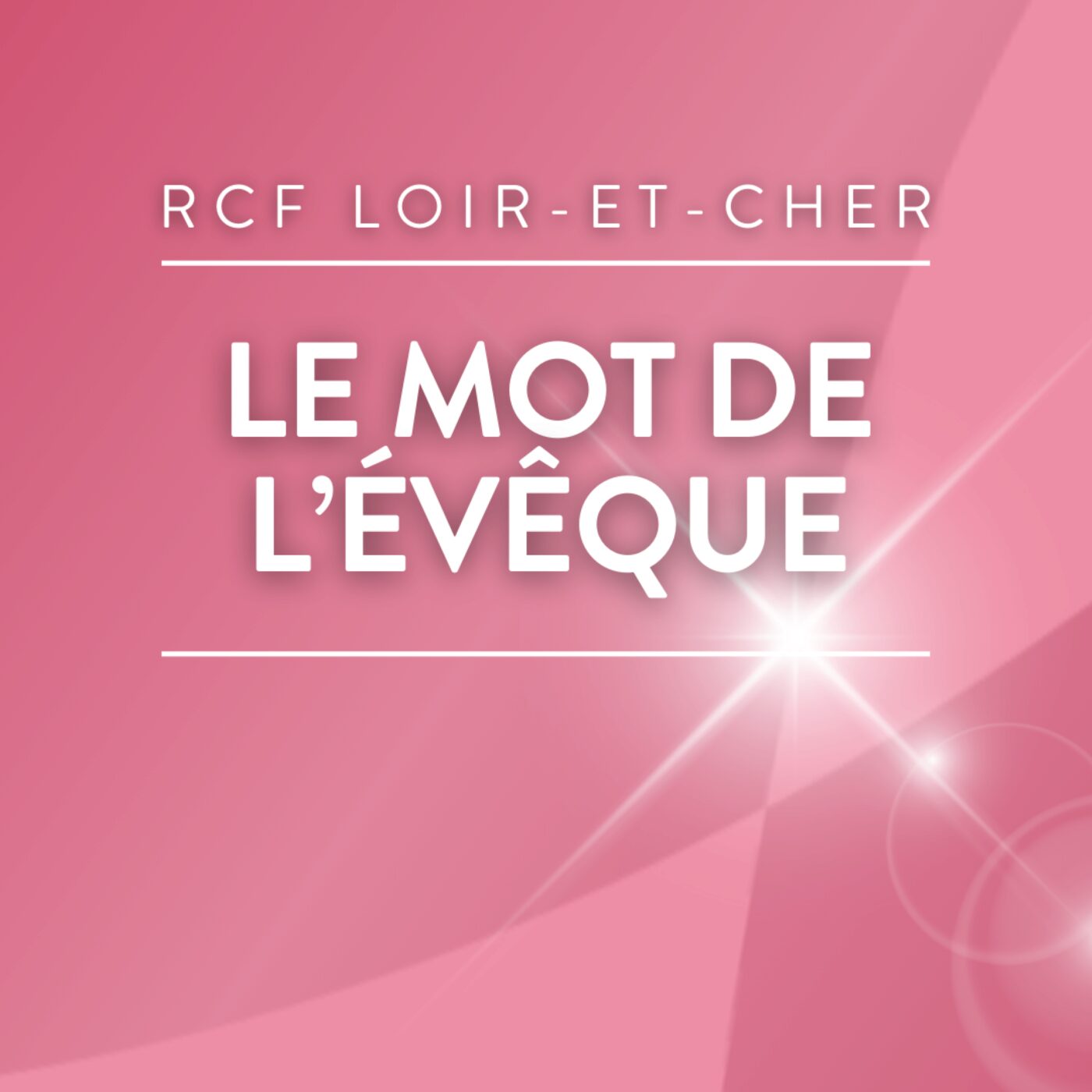 Le Mot de l\'évêque