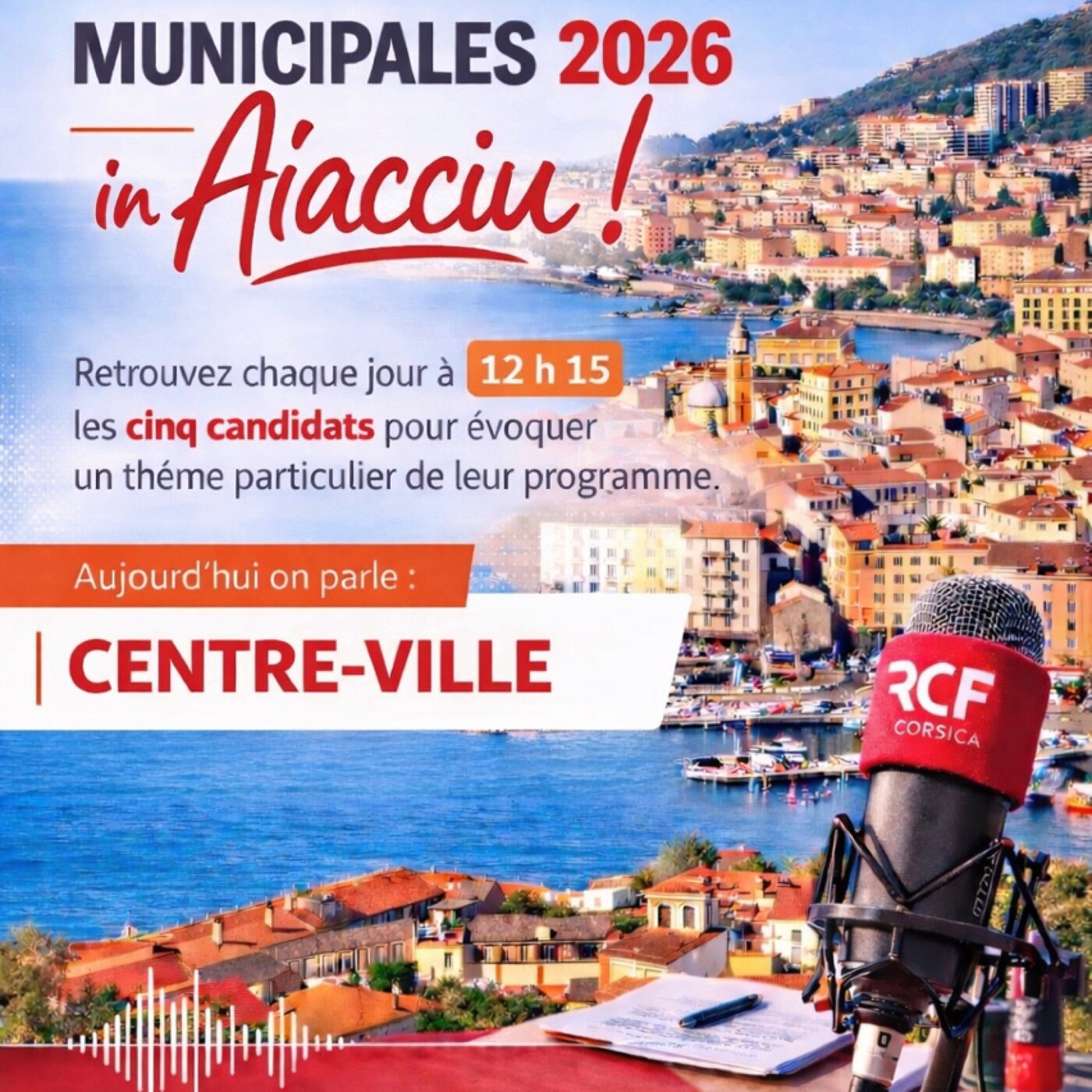 Municipales 2026 in Aiacciu : Centre-ville episode artwork